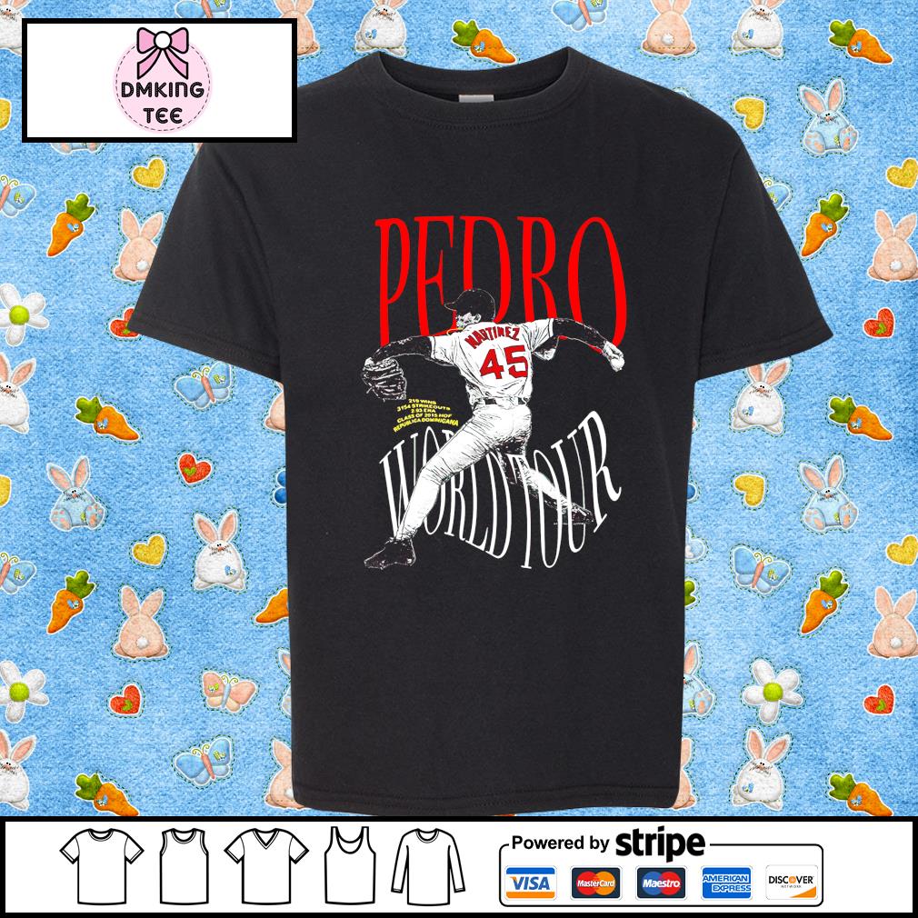 Pedro Martinez World Tour shirt, hoodie, sweater, long sleeve and