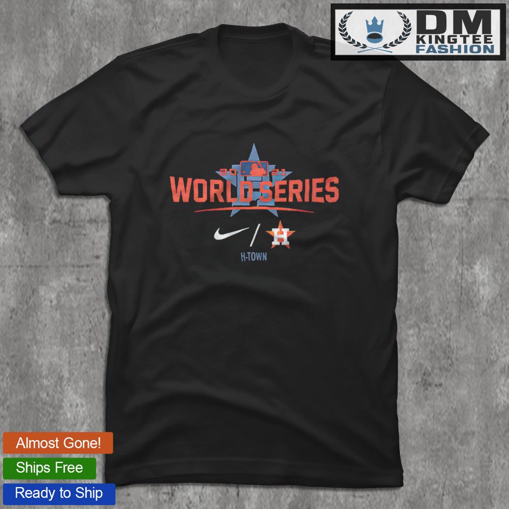 Houston Astros World Series H-Town T-Shirt, hoodie, sweater, long sleeve  and tank top