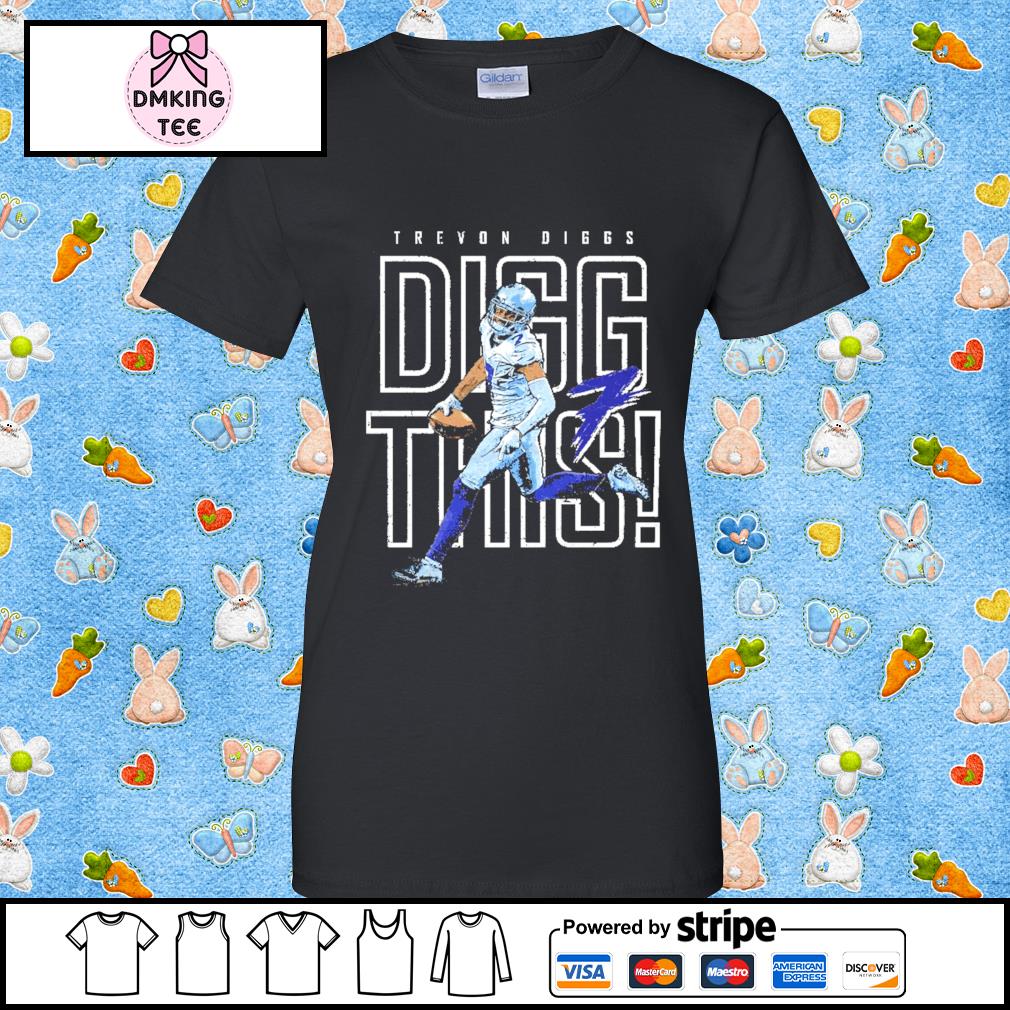 Trevon Diggs Dallas Football Digg This shirt, hoodie, sweater