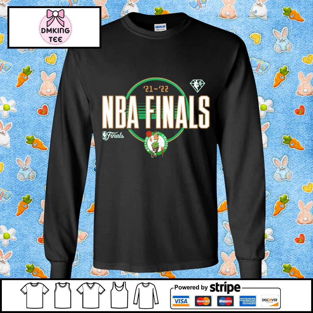 Boston Celtics 2022 NBA Finals shirt, hoodie, sweater, long sleeve