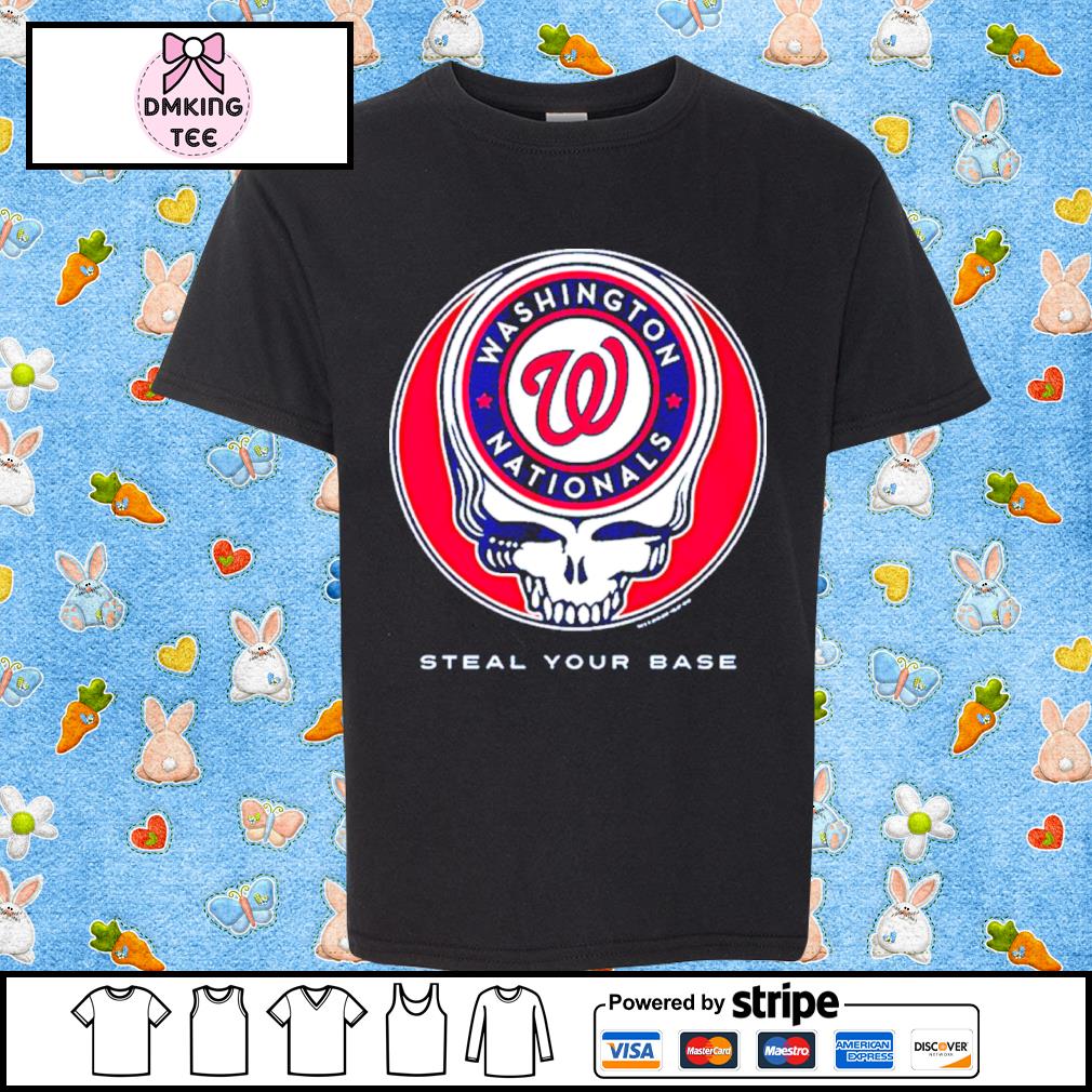 Washington Nationals Grateful Dead Steal Your Base Shirt, hoodie