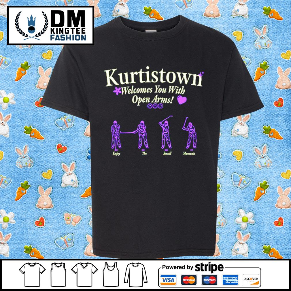 Kurtistown Welcomes You With Open Arms Funny Shirt