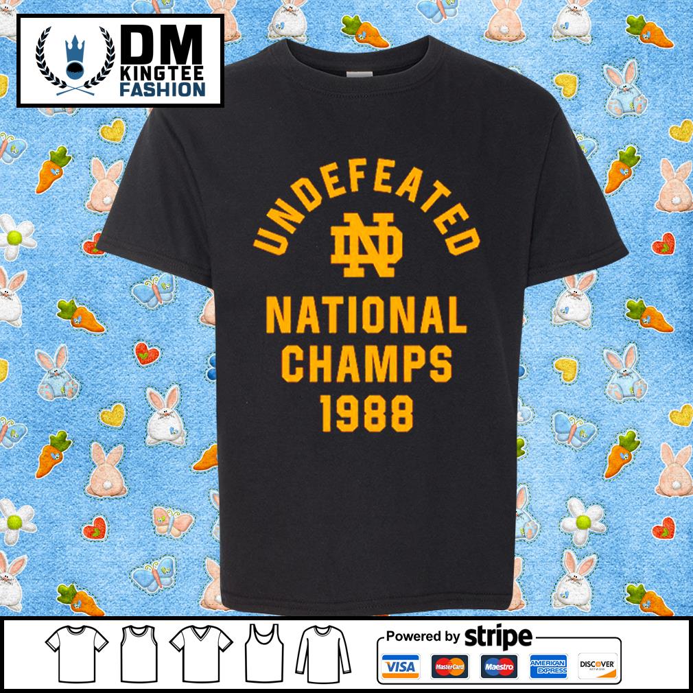 Notre Dame 1988 Undefeated National Champs Shirt