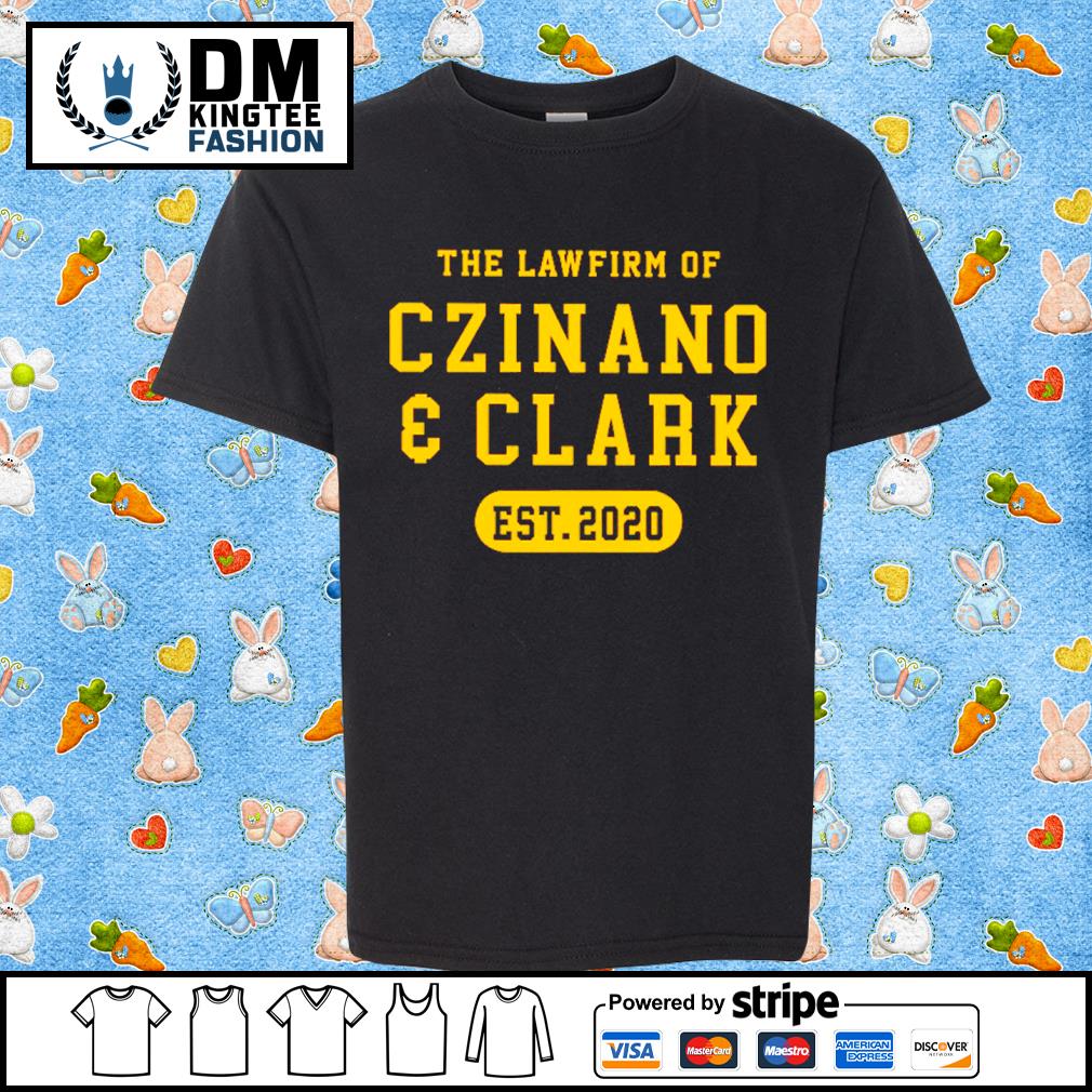 Official The Lawfirm Of Czinano And Clark EST.2020 T-Shirt
