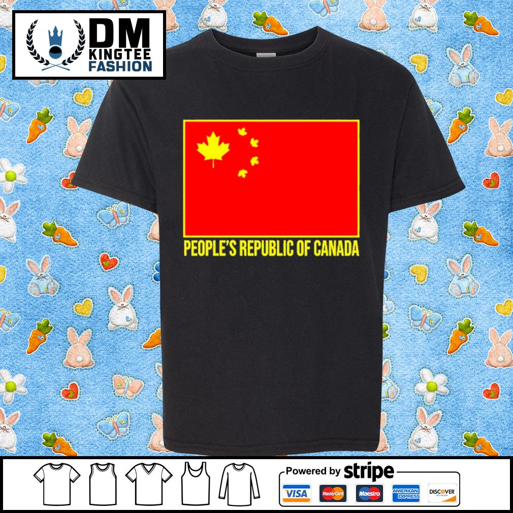 People's Republic Of Canada Chinese Flag Shirt