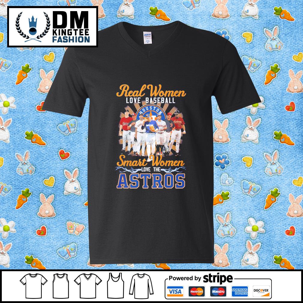 Houston astros 2023 and signature baseball team real women love baseball  smart women love the astros shirt, hoodie, sweater, long sleeve and tank top