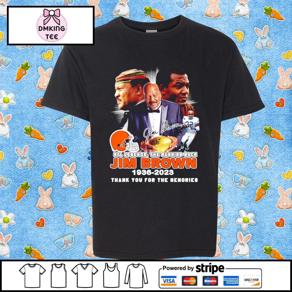 NFL Legends The Running Back Jim Brown 1936-2023 Signatures Thank You For The Memories Shirt