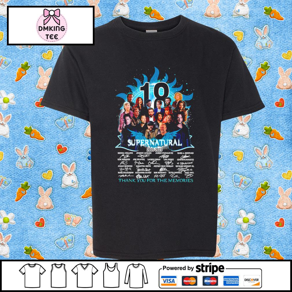 Super Natural 18th Anniversary 2005-2023 Signatures Thank You For The Memories Shirt