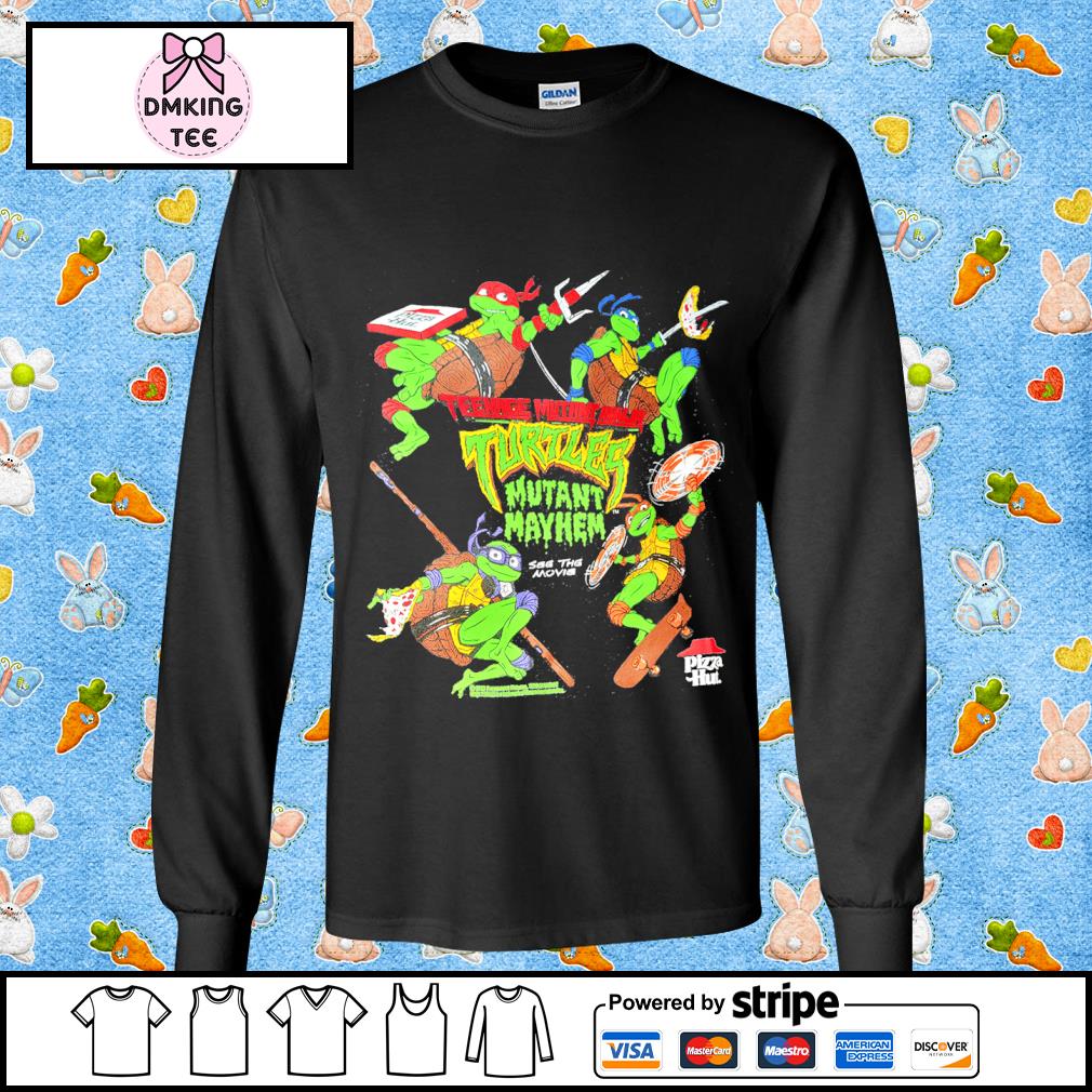 Official Pizza Hut Teenage Mutant Ninja Turtles Mutant Mayhem See The Movie  Shirt, hoodie, sweater, long sleeve and tank top