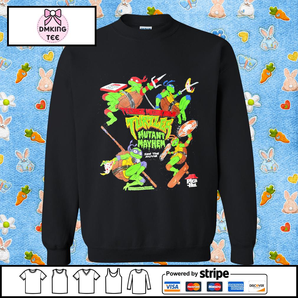 Design pizza tmnt mutant mayhem poster shirt, hoodie, sweater, long sleeve  and tank top