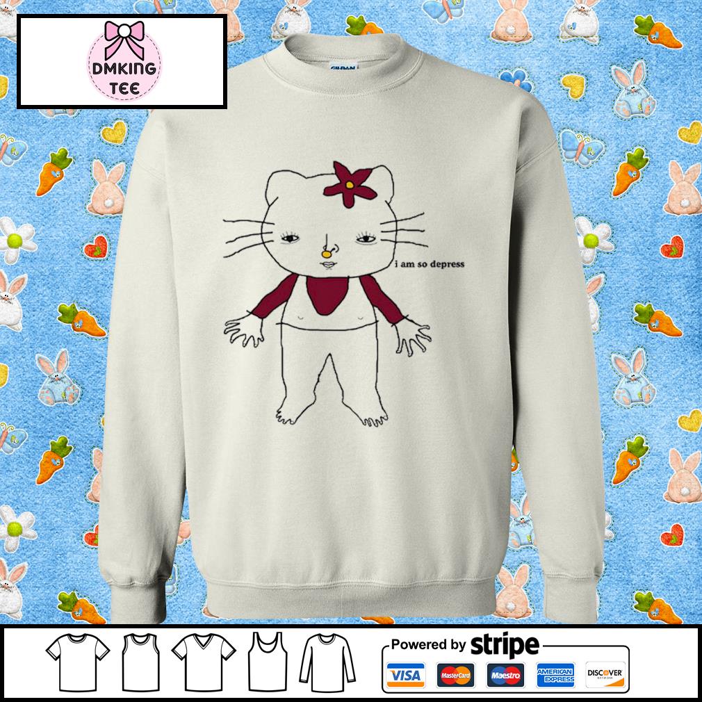 I Am So Depressed Hello Kitty shirt, hoodie, sweater, long sleeve and tank  top