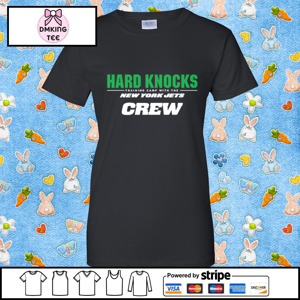 Hard knocks training camp with the new york jets T-shirt, hoodie