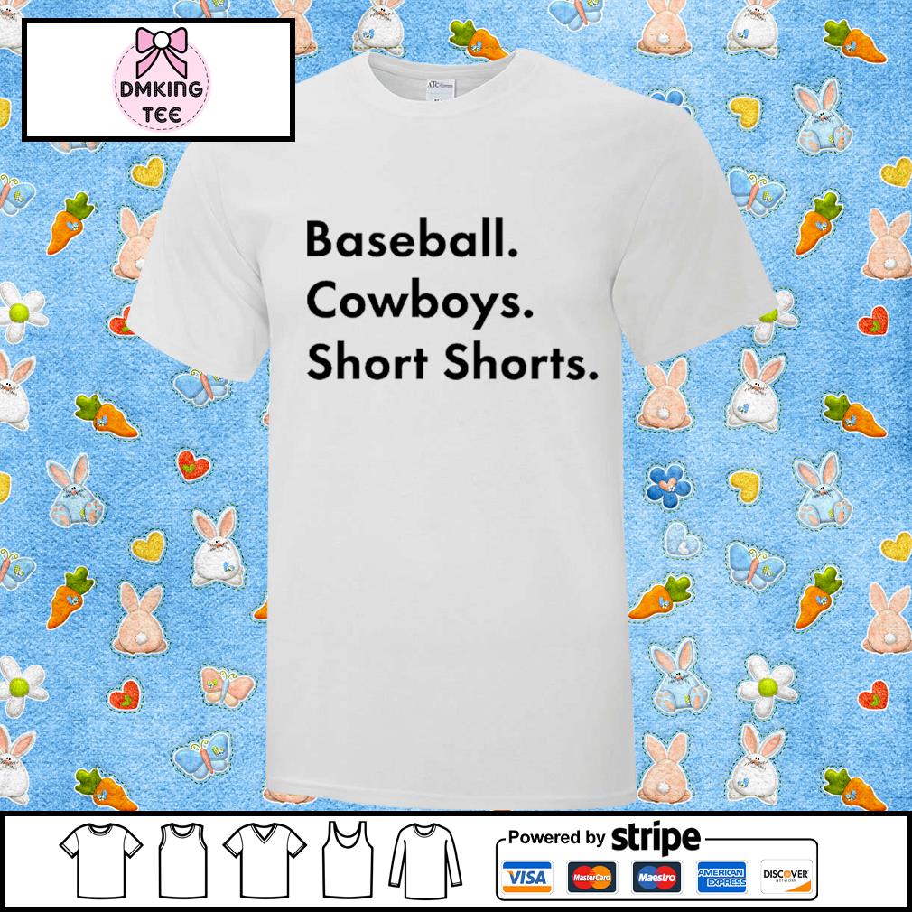 Downright Garett Delano - Baseball. Cowboys. Short Shorts Shirt