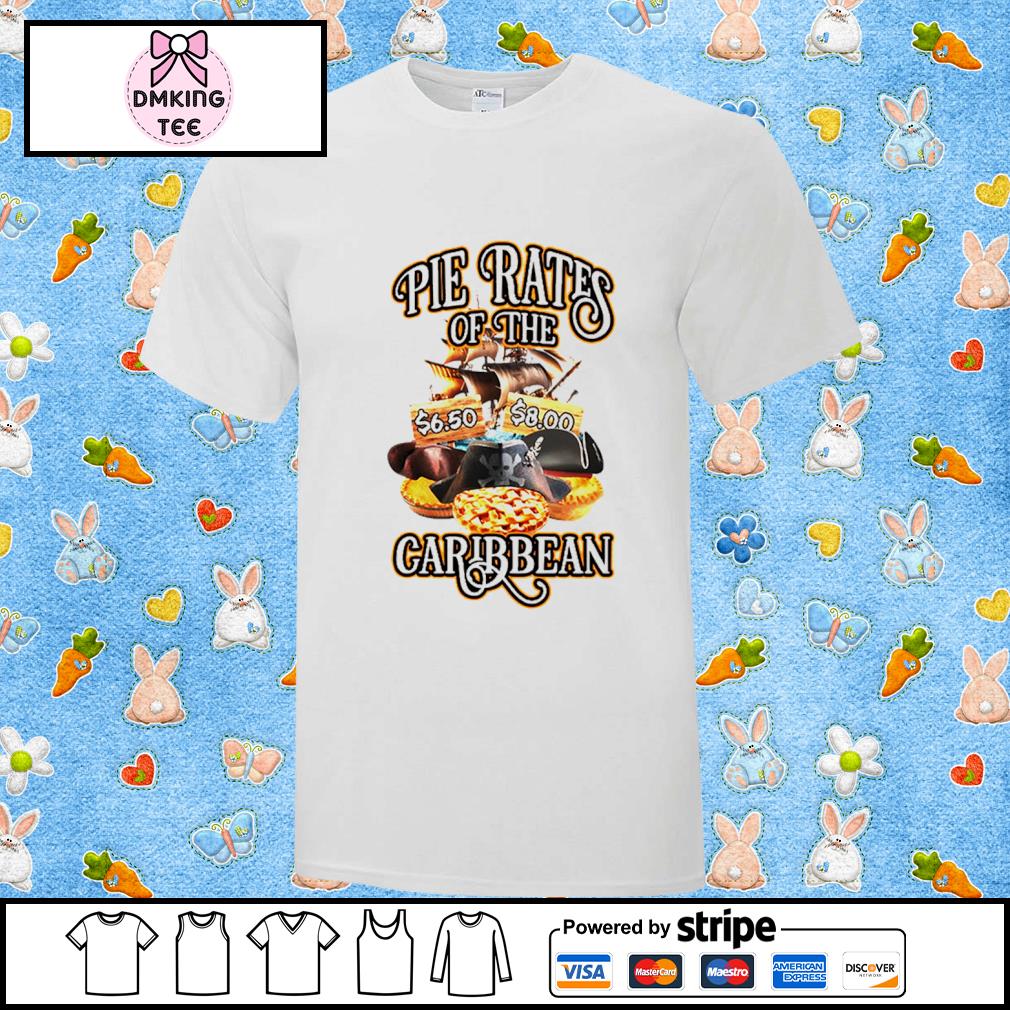 Pie Rates of the Caribbean shirt, hoodie, sweater, long sleeve and tank top