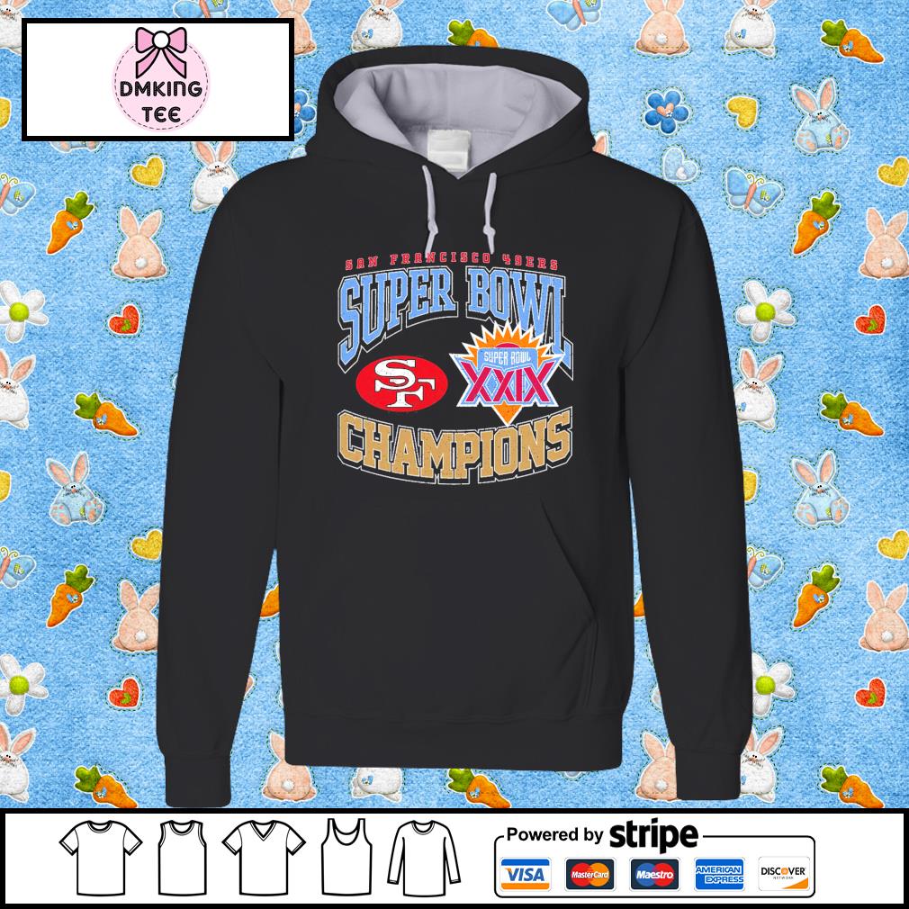 San Francisco 49ers Super Bowl XXIX Champions vintage shirt, hoodie,  sweater, long sleeve and tank top