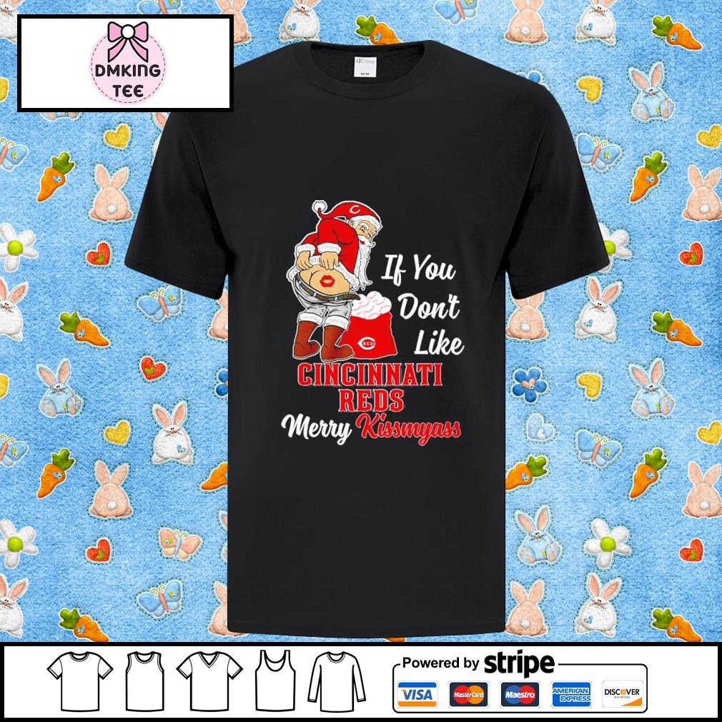 If You Dont Like Cincinnati Bengals Merry Kissmyass T-shirt - Shibtee  Clothing