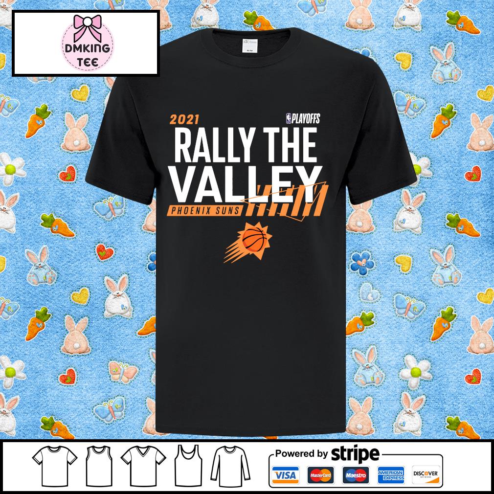 rally the valley shirt suns